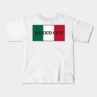 Mexico City in Mexican Flag Colors Kids T-Shirt